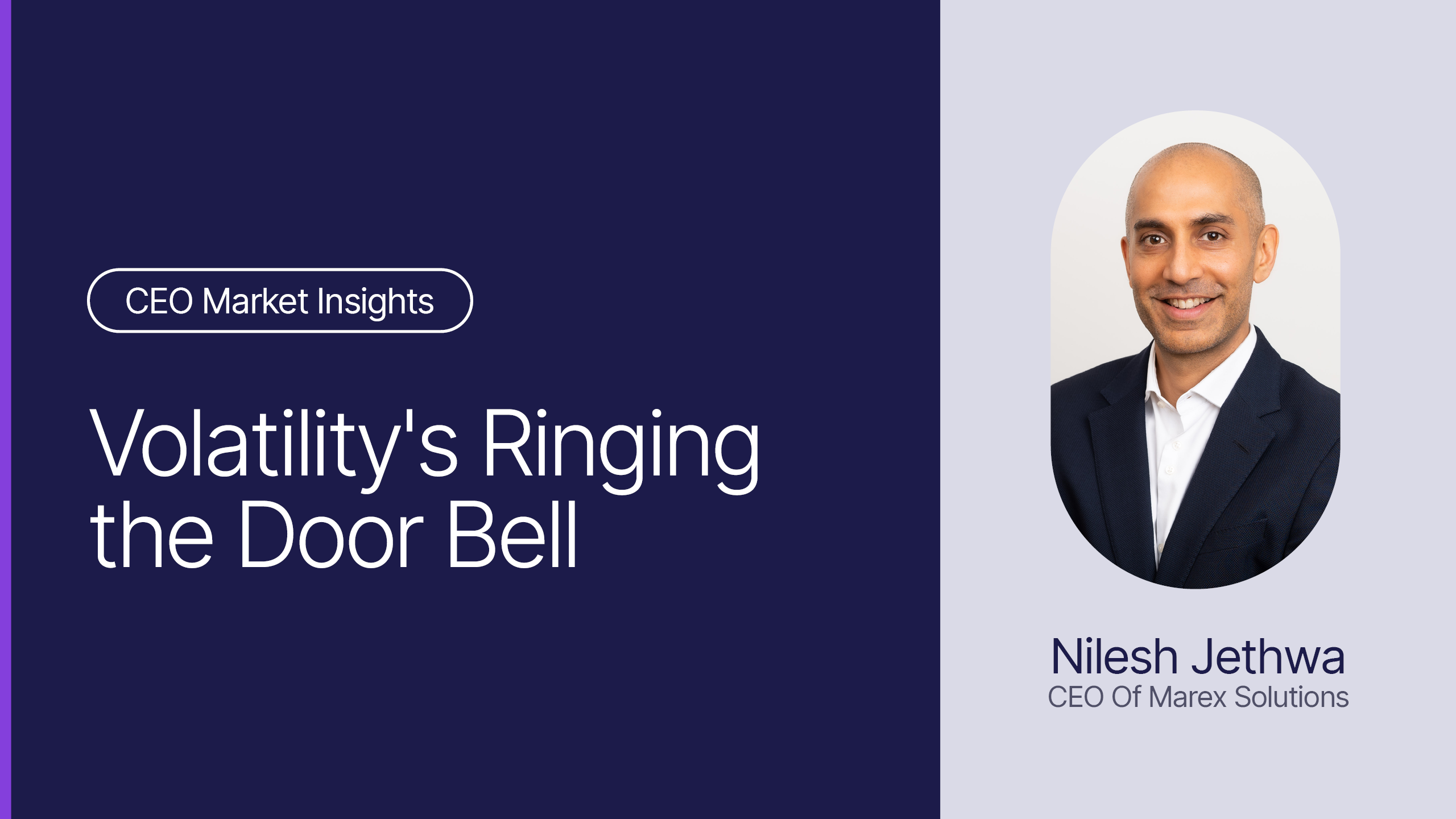 Volatility’s Ringing the Door Bell
